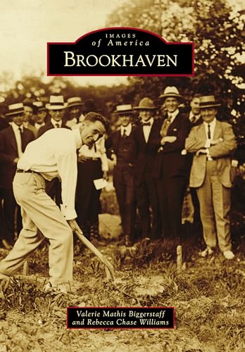 Brookhaven (Images of America) - Biggerstaff, Valerie Mathis: 9781467126717  - AbeBooks